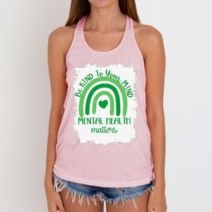 Be Kind To Your Mind,Mental Health Matters, Autism Awareness Women's Knotted Racerback Tank