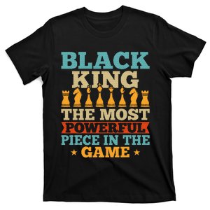 Black King The Most Powerful Piece in The Game T-Shirt