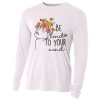 Be Kind To Your Mind Colorful Flower Mental Health Wo Cooling Performance Long Sleeve Crew