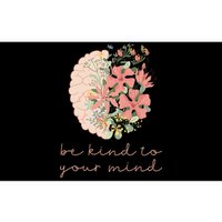 Be Kind To Your Mind Mental Health Matters Awareness Anxiety Bumper Sticker