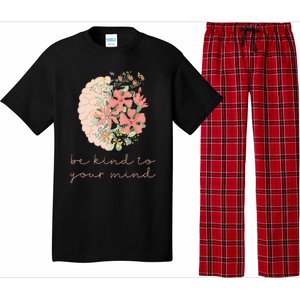 Be Kind To Your Mind Mental Health Matters Awareness Anxiety Pajama Set