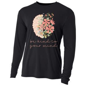 Be Kind To Your Mind Mental Health Matters Awareness Anxiety Cooling Performance Long Sleeve Crew