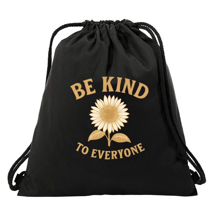 Be Kind to Everyone Drawstring Bag