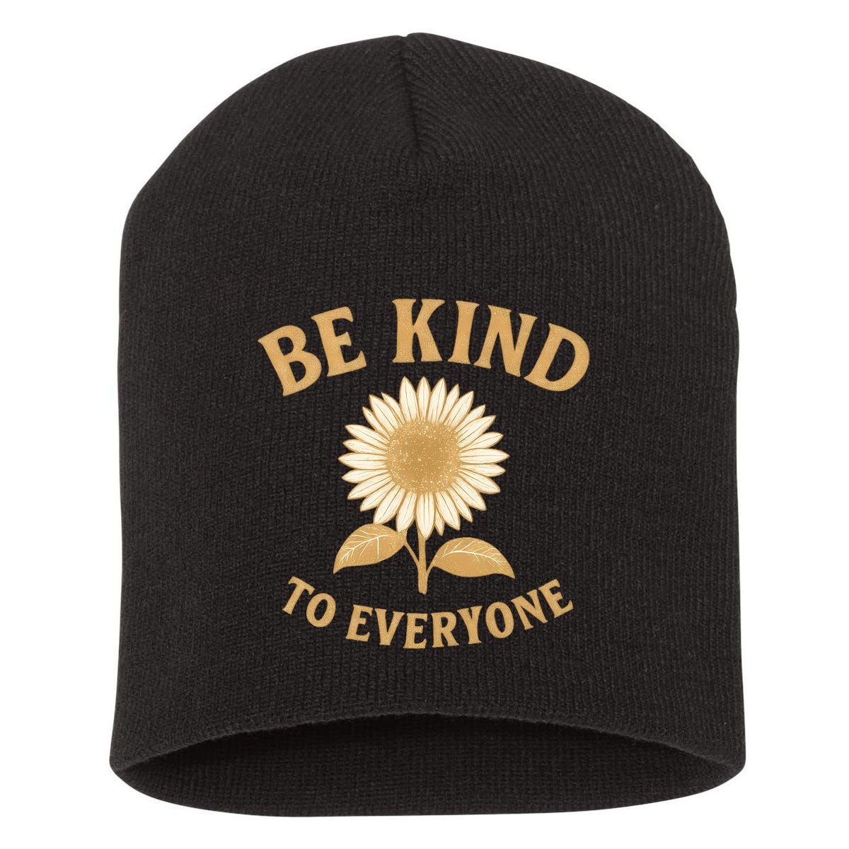 Be Kind to Everyone Short Acrylic Beanie