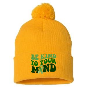 Be Kind To Your Mind Mental Health Awareness Ribbon Pom Pom 12in Knit Beanie