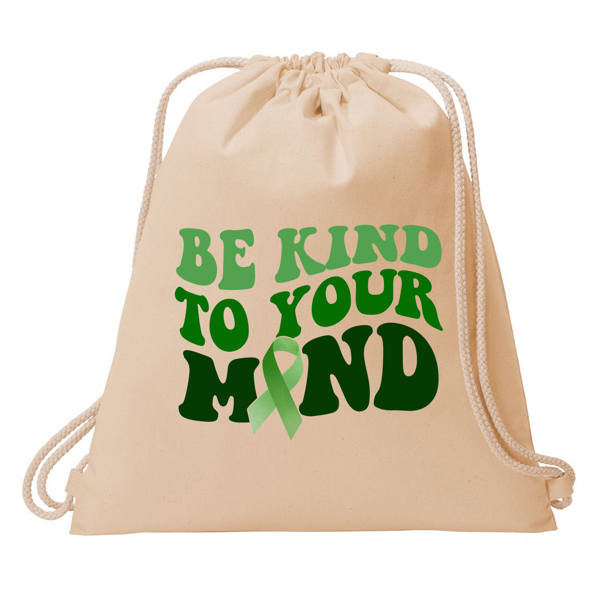 Be Kind To Your Mind Mental Health Awareness Ribbon Drawstring Bag