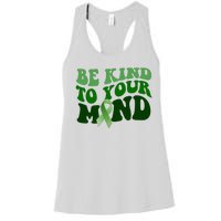 Be Kind To Your Mind Mental Health Awareness Ribbon Women's Racerback Tank