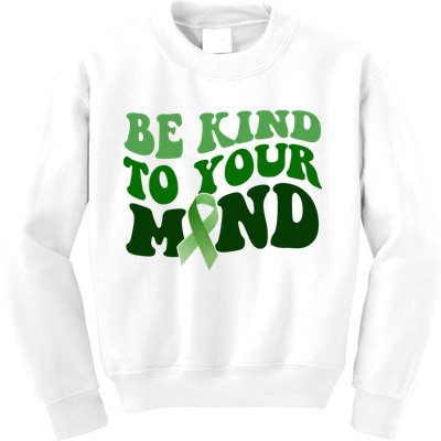 Be Kind To Your Mind Mental Health Awareness Ribbon Kids Sweatshirt
