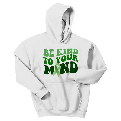 Be Kind To Your Mind Mental Health Awareness Ribbon Kids Hoodie