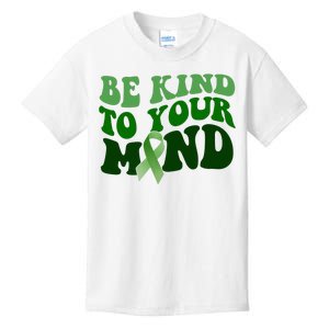 Be Kind To Your Mind Mental Health Awareness Ribbon Kids T-Shirt