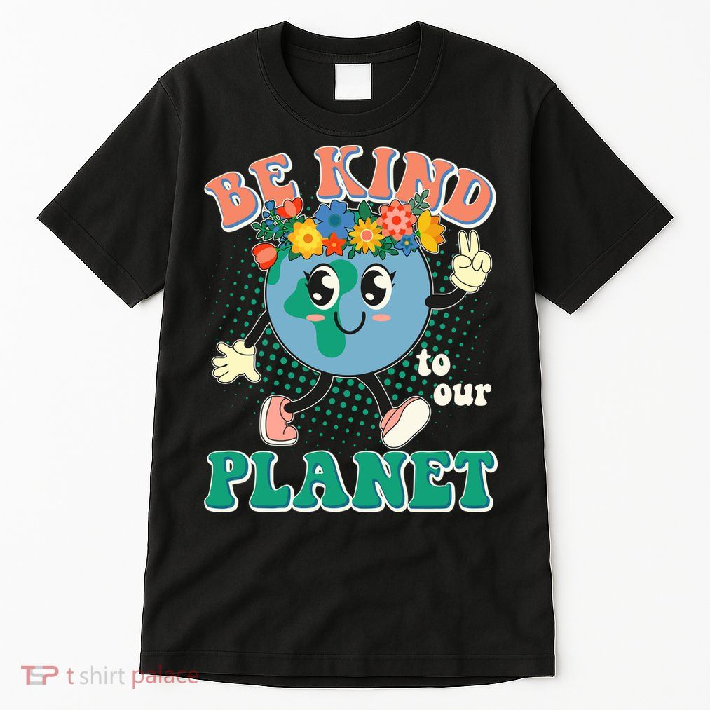 Be Kind To Our Planet Cute Retro Hippie Earth Tall T-Shirt