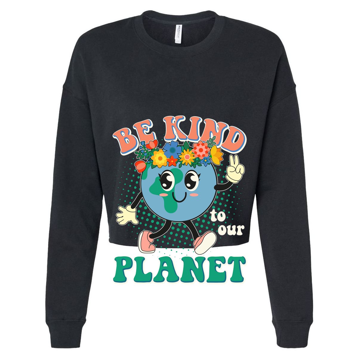 Be Kind To Our Planet Cute Retro Hippie Earth Women's Crop Top Tee