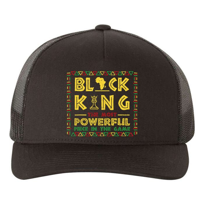 Black King The Most Powerful Piece In Game Black History Day Yupoong Adult 5-Panel Trucker Hat