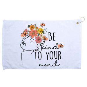 Be Kind To Your Mind Colorful Flower Mental Health  Grommeted Golf Towel