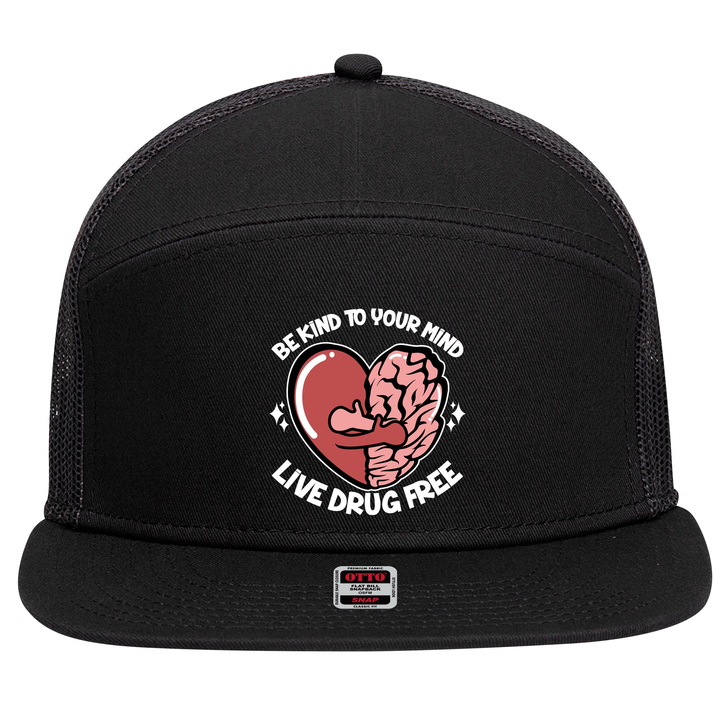 Be Kind To Your Mind Live Drug Free 7 Panel Mesh Trucker Snapback Hat