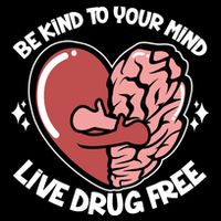 Be Kind To Your Mind Live Drug Free Baby Bodysuit