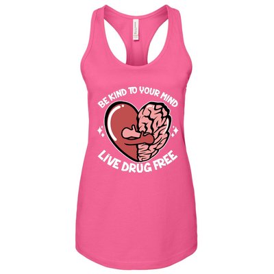 Be Kind To Your Mind Live Drug Free Women's Racerback Tank