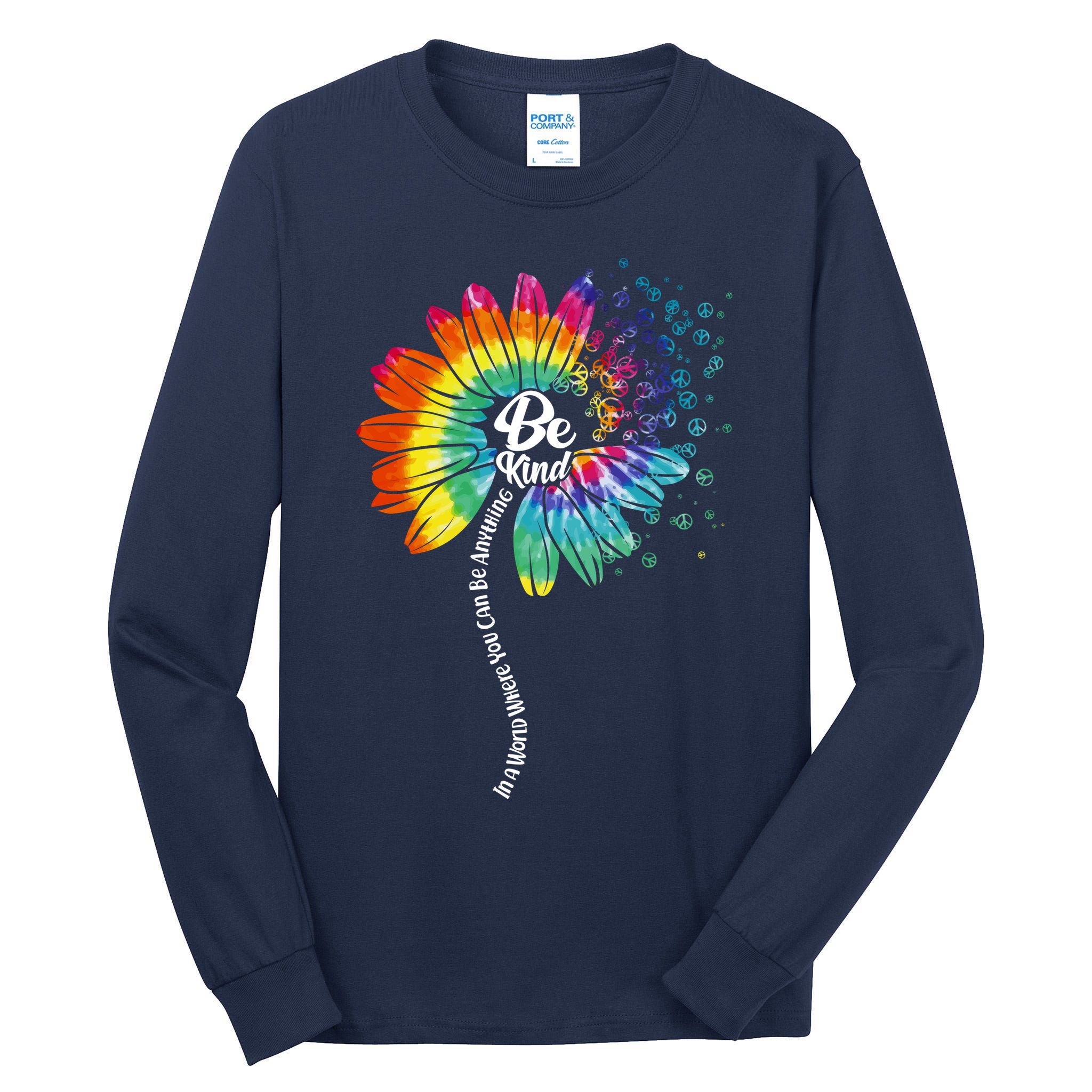 Be Kind Tie Dye Peace Flower Tall Long Sleeve T-Shirt
