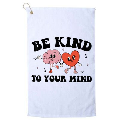 Be Kind To Your Mind Groovy Retro Mental Health Awareness Golf Towel