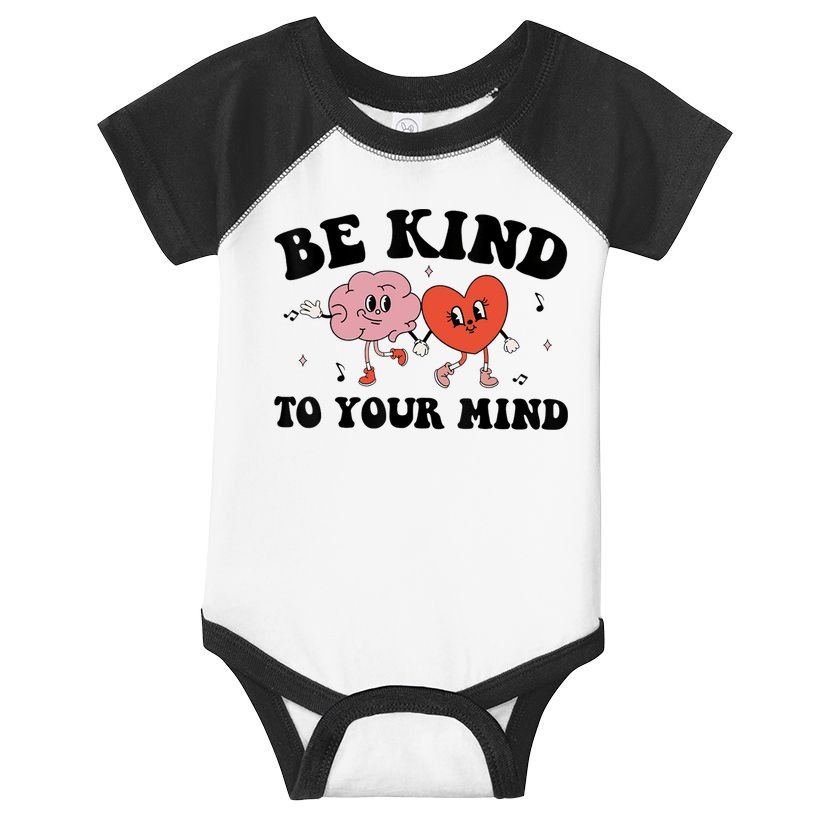 Be Kind To Your Mind Groovy Retro Mental Health Awareness Infant Baby Jersey Bodysuit