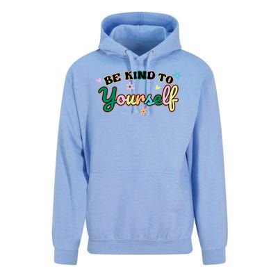 Be Kind To Yourself Colorful Self Love Unisex Surf Hoodie