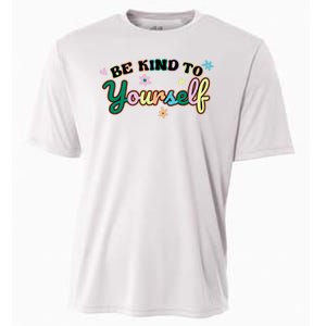 Be Kind To Yourself Colorful Self Love Cooling Performance Crew T-Shirt