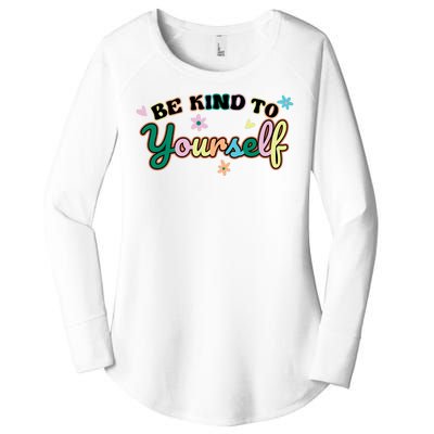 Be Kind To Yourself Colorful Self Love Women's Perfect Tri Tunic Long Sleeve Shirt