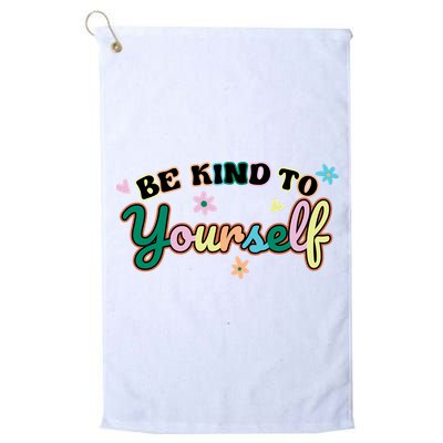 Be Kind To Yourself Colorful Self Love Golf Towel