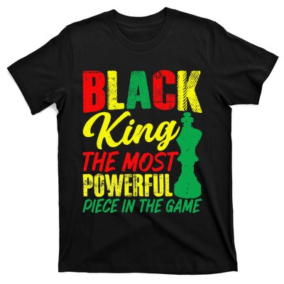 Black King The Most Powerful Piece in The Game T-Shirt