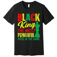 Black King The Most Powerful Piece in The Game Premium T-Shirt