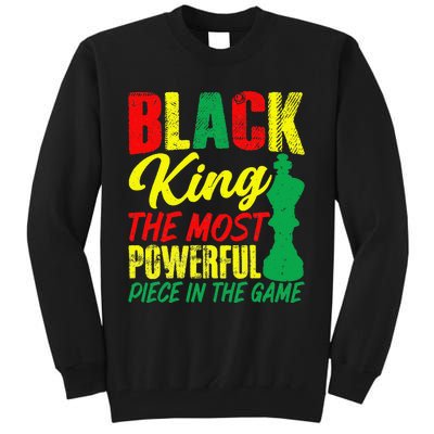 Black King The Most Powerful Piece in The Game Tall Sweatshirt