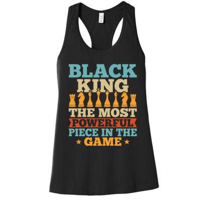 Black King The Most Powerful Piece In The Game Women's Racerback Tank