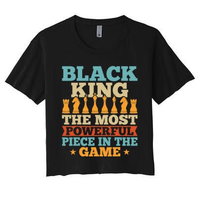 Black King The Most Powerful Piece In The Game Women's Crop Top Tee