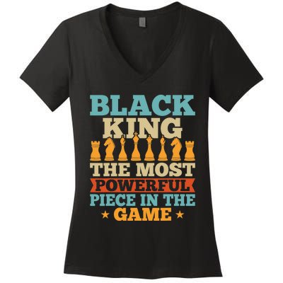 Black King The Most Powerful Piece In The Game Women's V-Neck T-Shirt