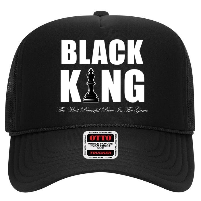 Black King The Most Powerful Piece In The Game African Pride High Crown Mesh Back Trucker Hat