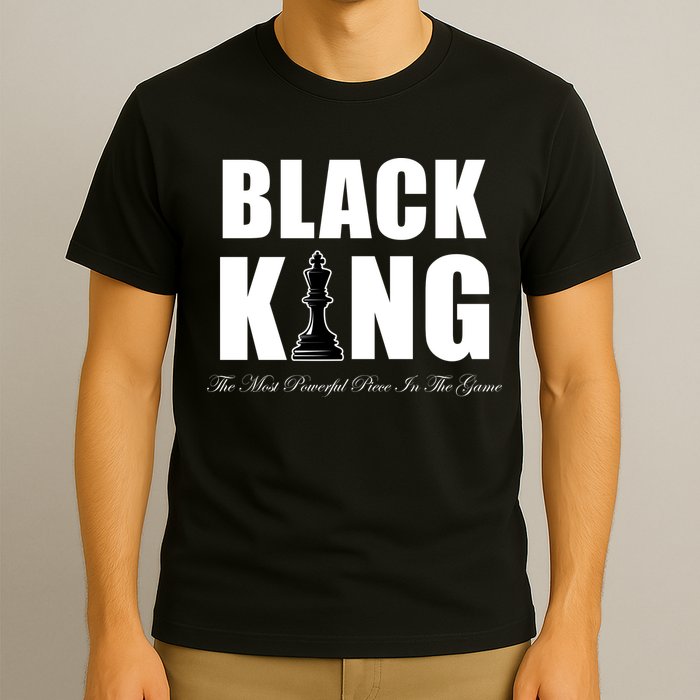 Black King The Most Powerful Piece In The Game African Pride T-Shirt