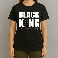 Black King The Most Powerful Piece In The Game African Pride T-Shirt