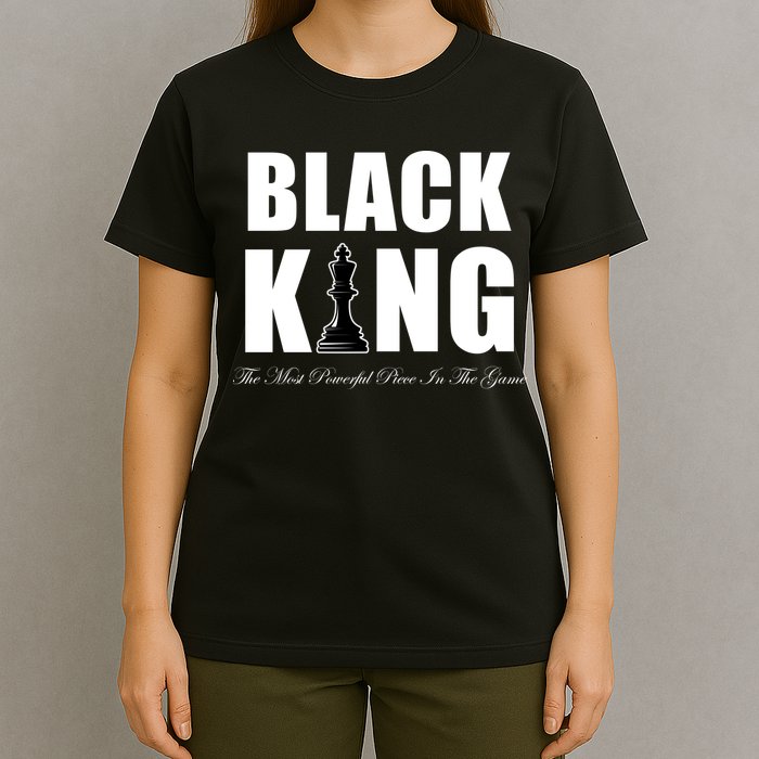 Black King The Most Powerful Piece In The Game African Pride T-Shirt