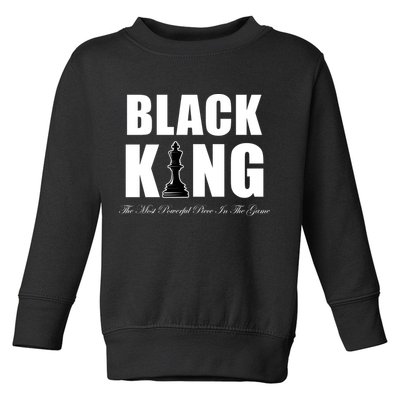 Black King The Most Powerful Piece In The Game African Pride Toddler Sweatshirt