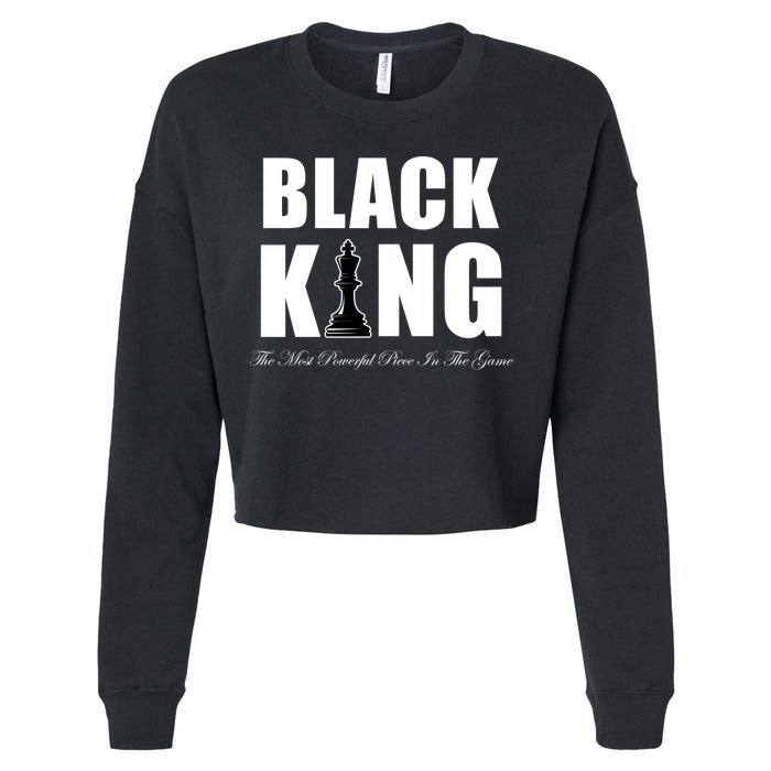 Black King The Most Powerful Piece In The Game African Pride Cropped Pullover Crew