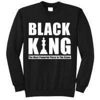 Black King The Most Powerful Piece In The Game Sweatshirt