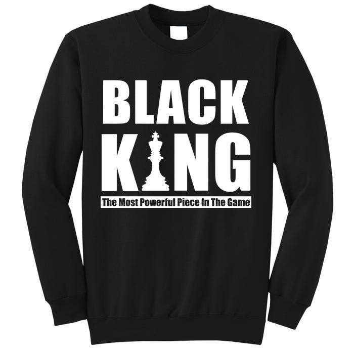 Black King The Most Powerful Piece In The Game Sweatshirt