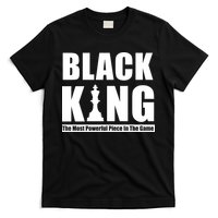 Black King The Most Powerful Piece In The Game T-Shirt