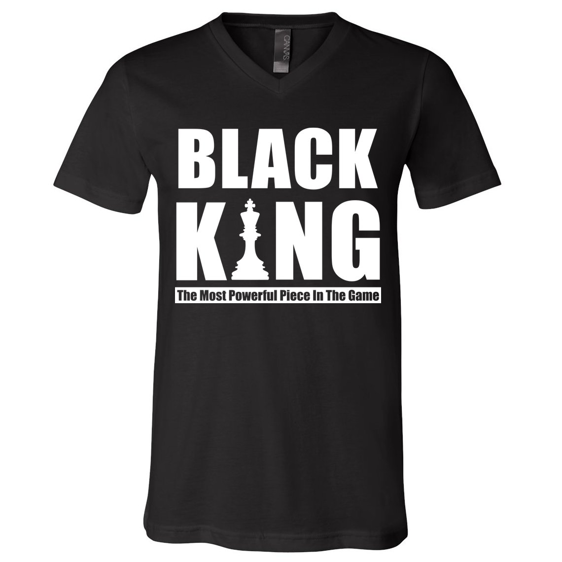 Black King The Most Powerful Piece In The Game V-Neck T-Shirt