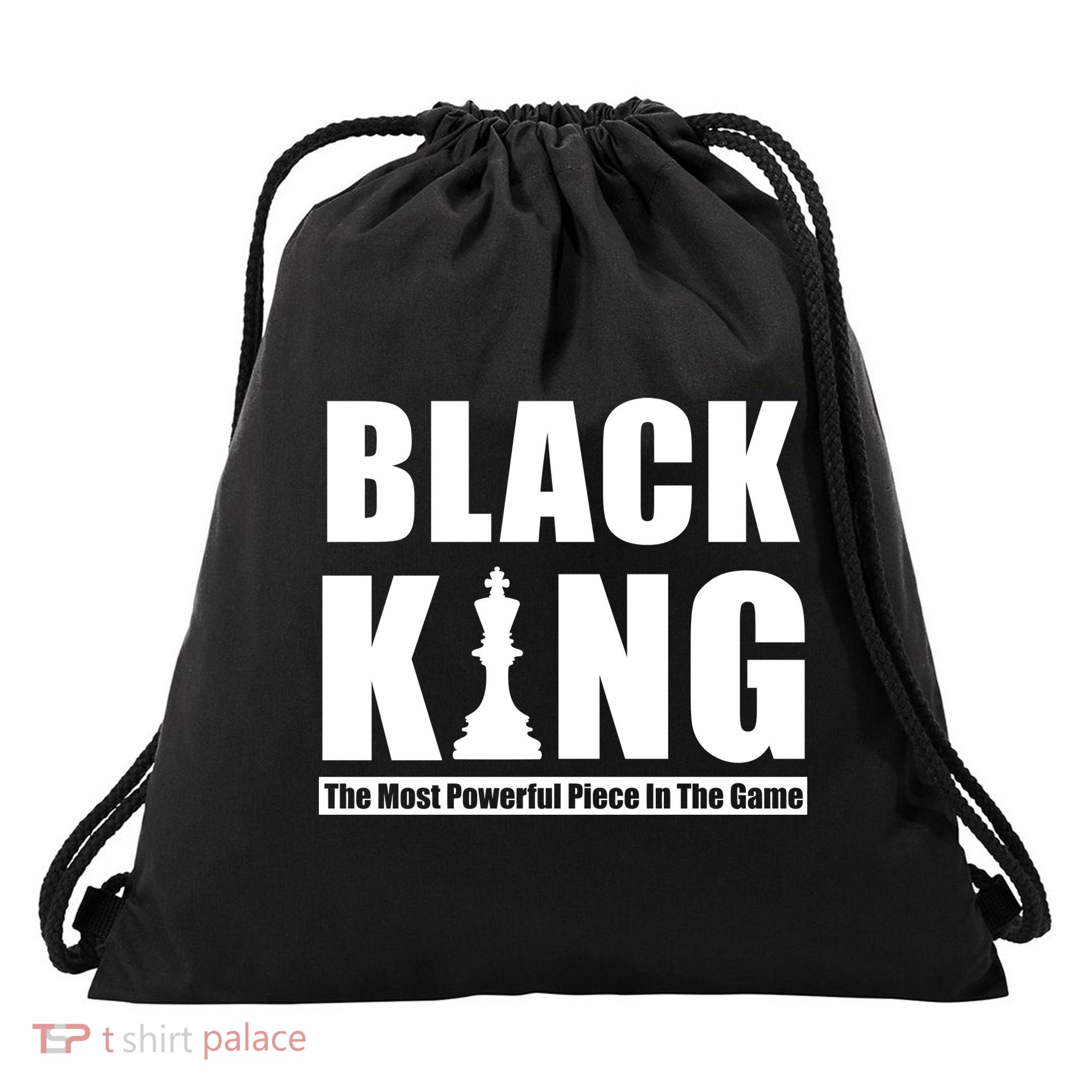 Black King The Most Powerful Piece In The Game Drawstring Bag