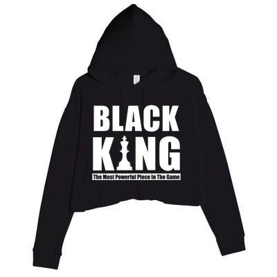 Black King The Most Powerful Piece In The Game Crop Fleece Hoodie