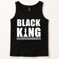 Black King The Most Powerful Piece In The Game Tank Top