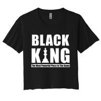 Black King The Most Powerful Piece In The Game Women's Crop Top Tee