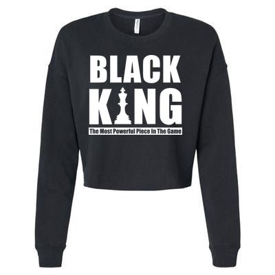 Black King The Most Powerful Piece In The Game Cropped Pullover Crew