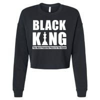 Black King The Most Powerful Piece In The Game Cropped Pullover Crew